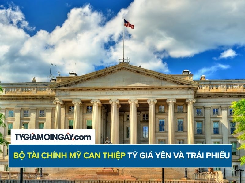 Bộ Tài chính Mỹ can thiệp tỷ giá yên và thị trường trái phiếu