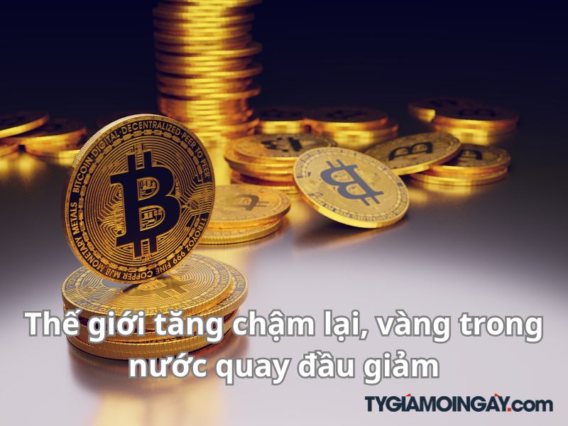 Đà tăng thế giới chậm lại, thị trường vàng trong nước phân hóa rõ rệt