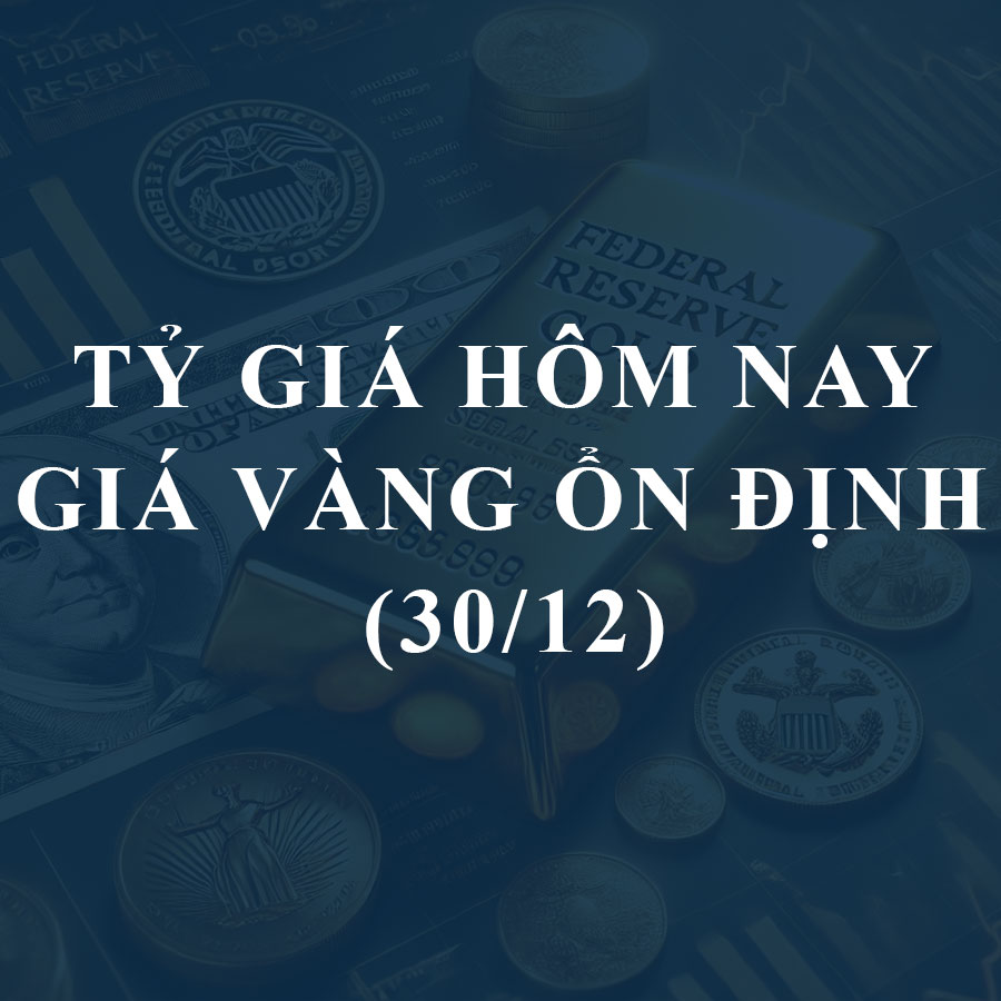 Giá vàng hôm nay (30-12): Khả năng chinh phục kỷ lục mới