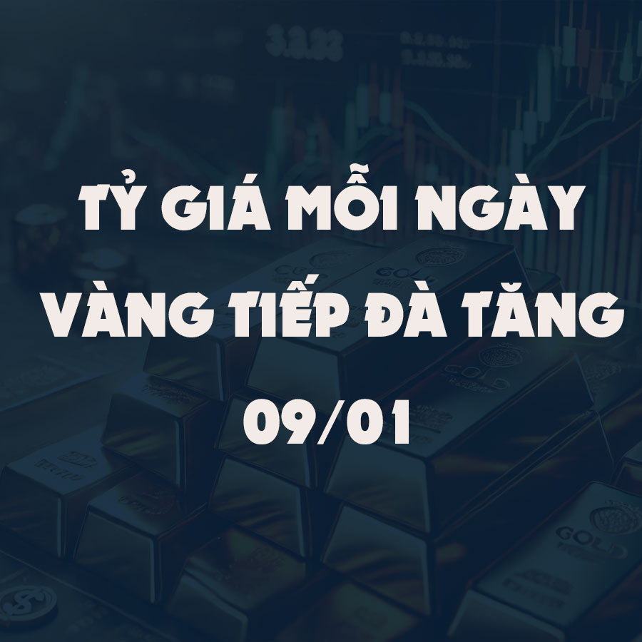 Giá vàng hôm nay (9/1): Tiếp tục đà tăng mạnh