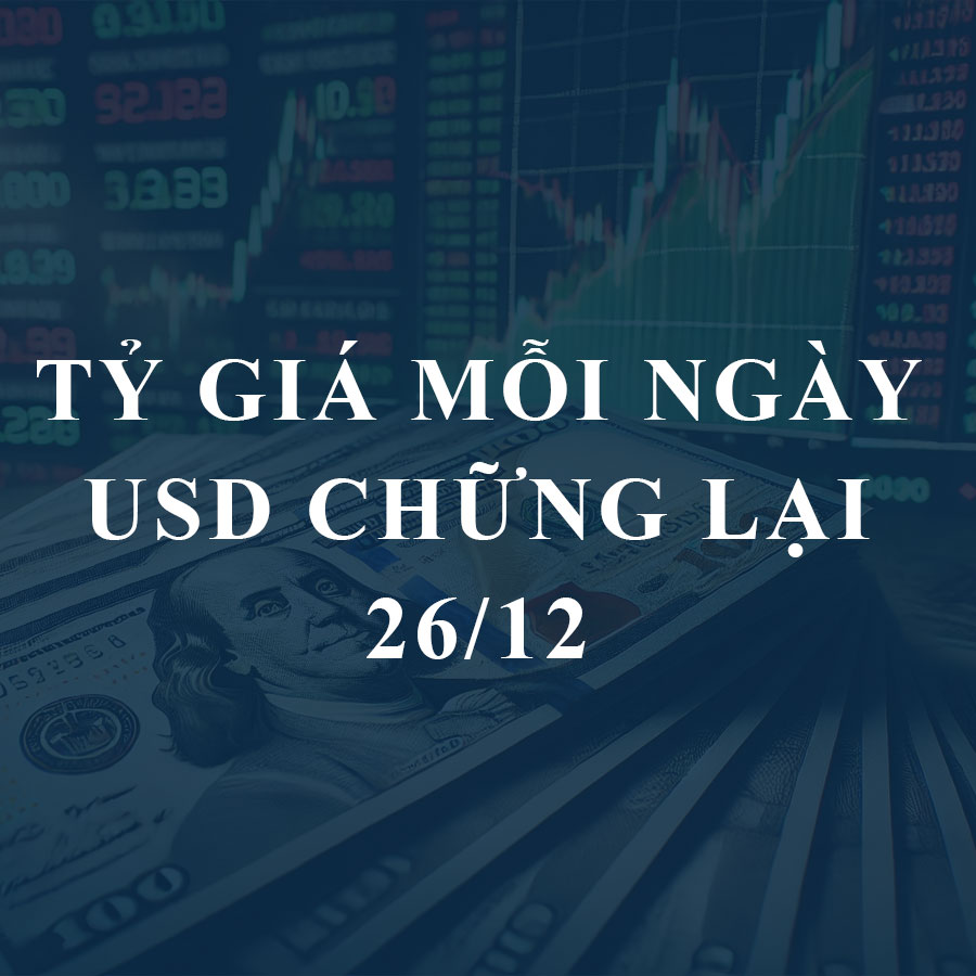 Tỷ giá hôm nay (26/12): Đồng USD thế giới chững lại, tỷ giá chợ đen tiếp tục giảm