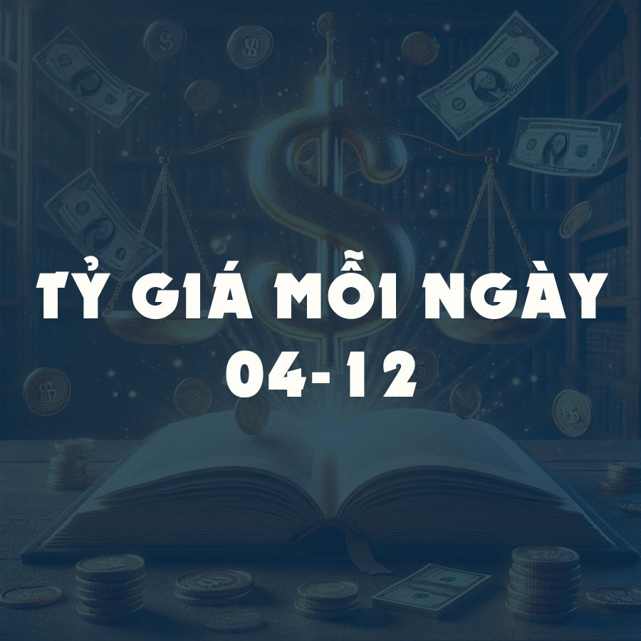 Tỷ giá hôm nay (4/12): Đồng USD ổn định, chợ đen tăng trở lại