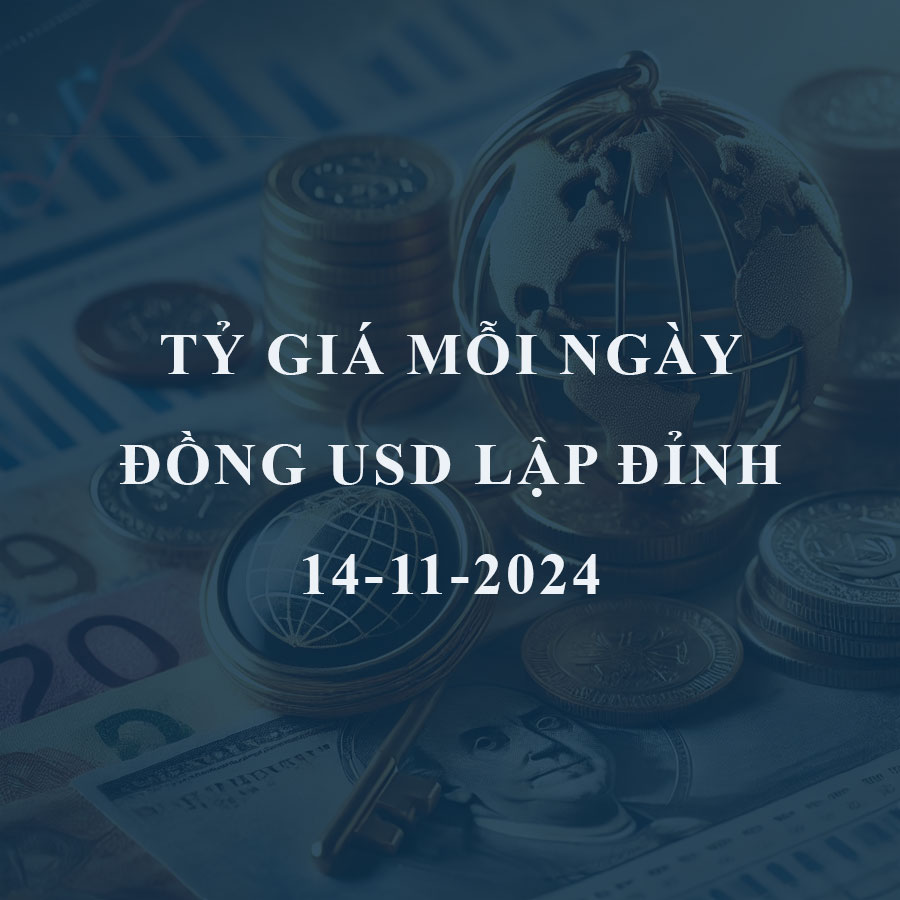 Tỷ giá USD hôm nay (14/11): Đồng bạc xanh lập đỉnh, chợ đen tiếp tục leo thang